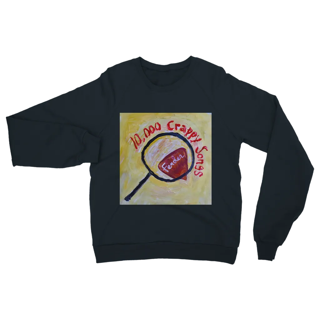 10,000 Crappy Songs Classic Adult Sweatshirt