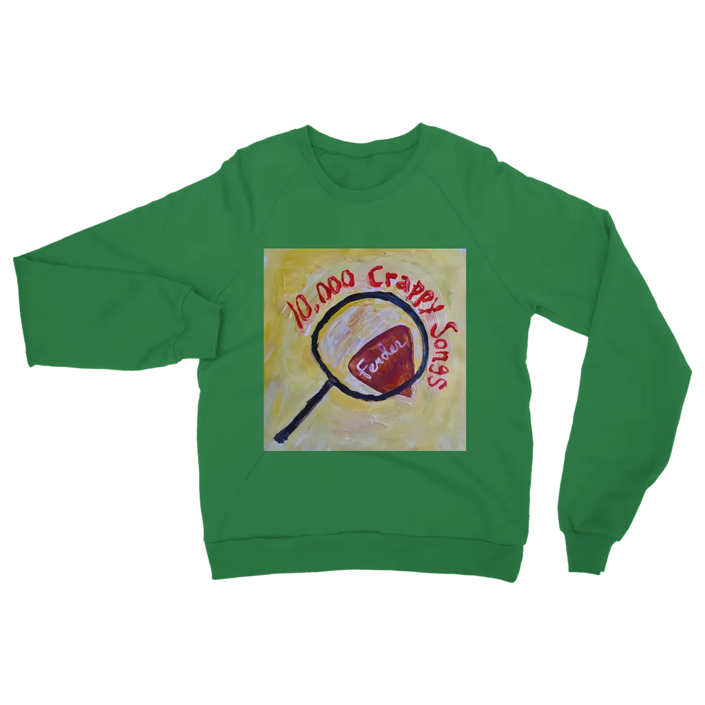 10,000 Crappy Songs Classic Adult Sweatshirt