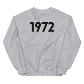 1972 Sweatshirt