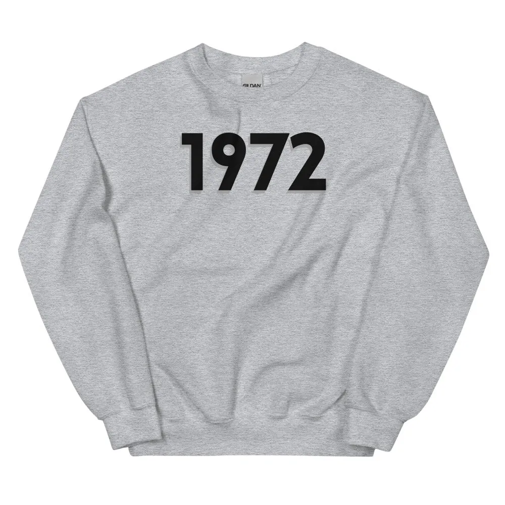 1972 Sweatshirt