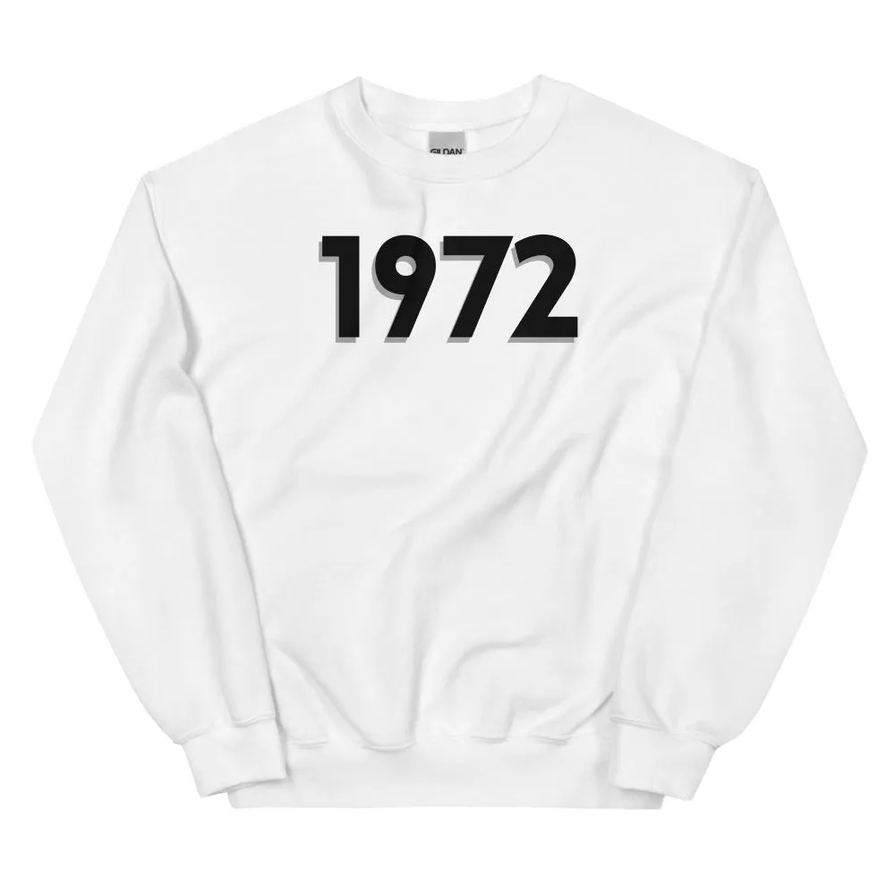 1972 Sweatshirt