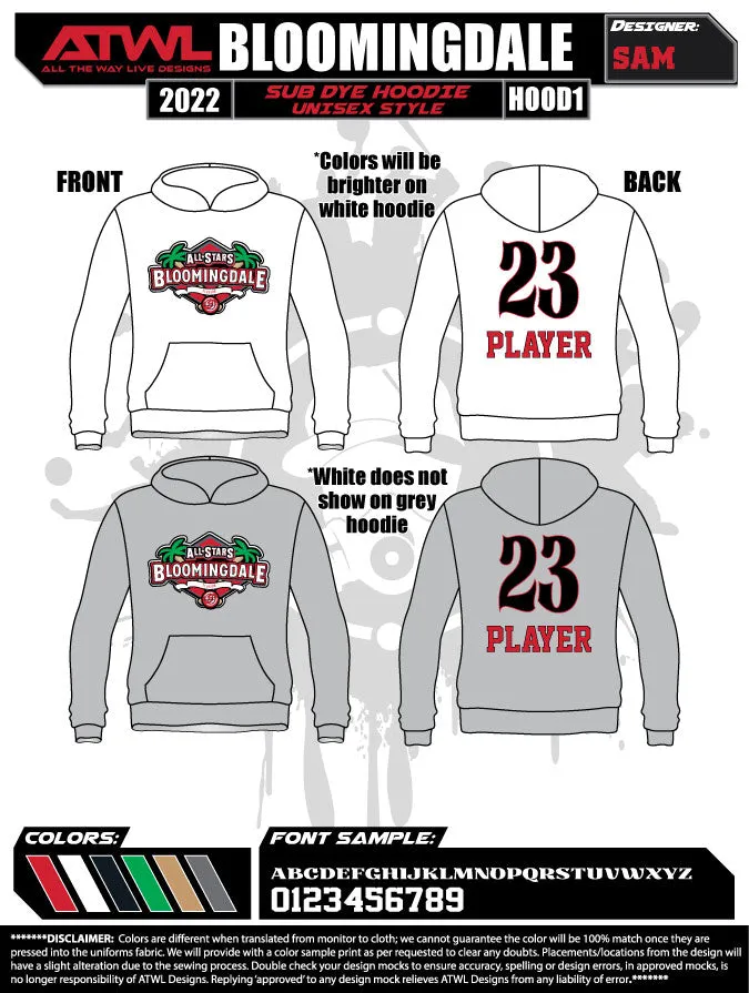 2022 Bloomingdale All Stars Sub Dye Hoody