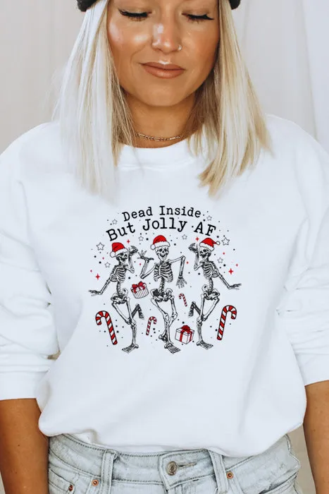 Dead Inside But Jolly AF Sweatshirt 4936gsweat