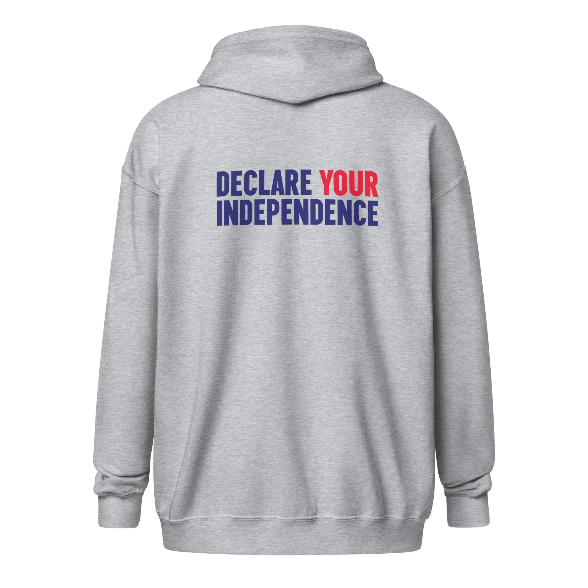 Declare Your Independence Unisex Zip Hoodie