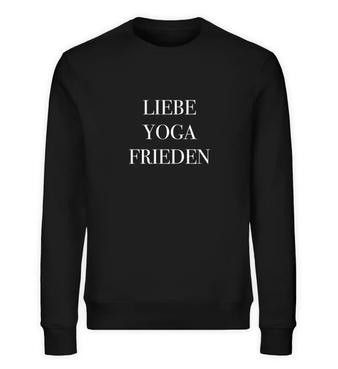 Liebe Yoga Frieden Bio Sweatshirt Unisex